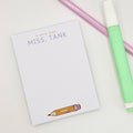 Pencil note | Teacher | Personalised | 3x4 inch note pad | Notes | Stationary