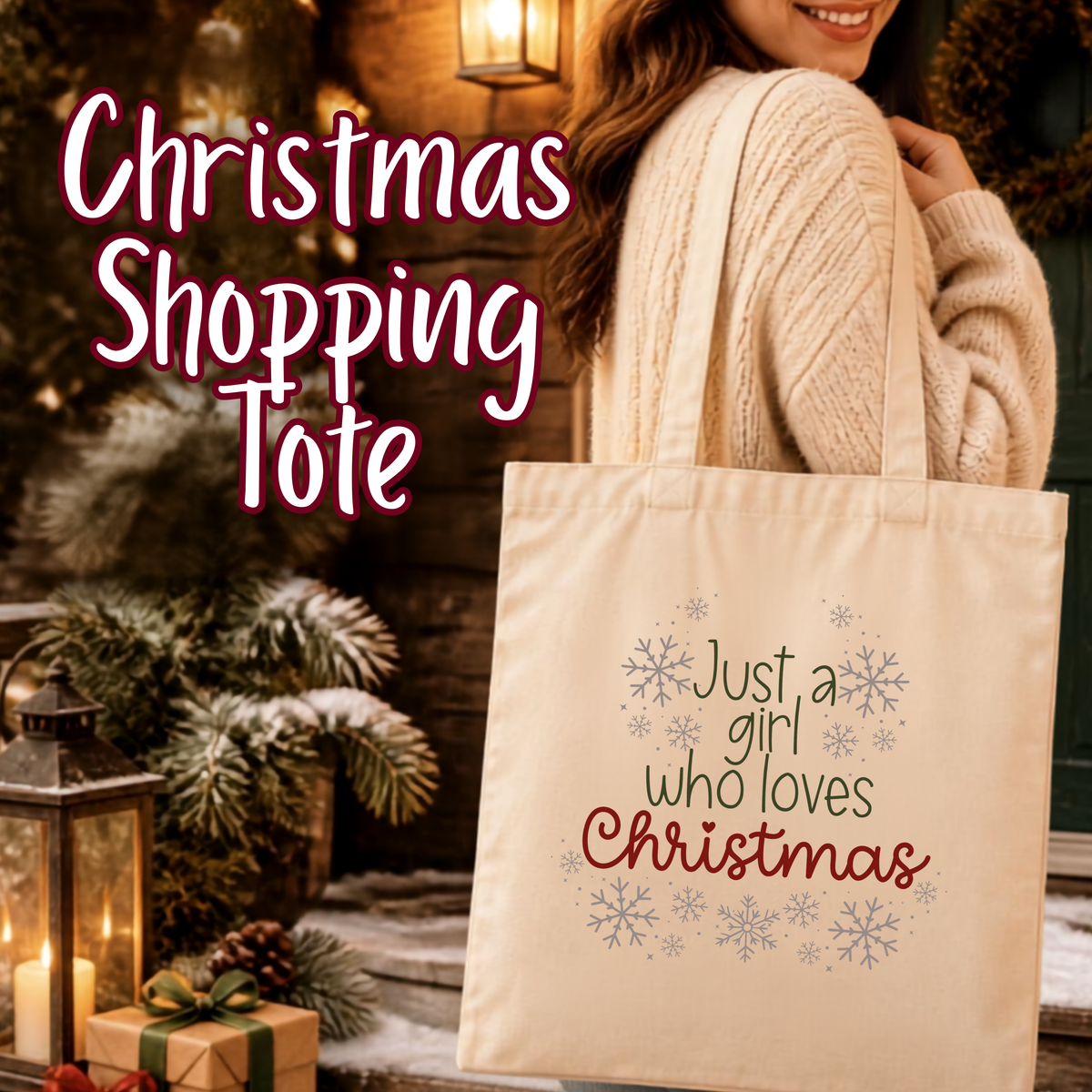 Girl who loves Christmas | Tote Bag | Shopping | Gift idea | Christmas gift