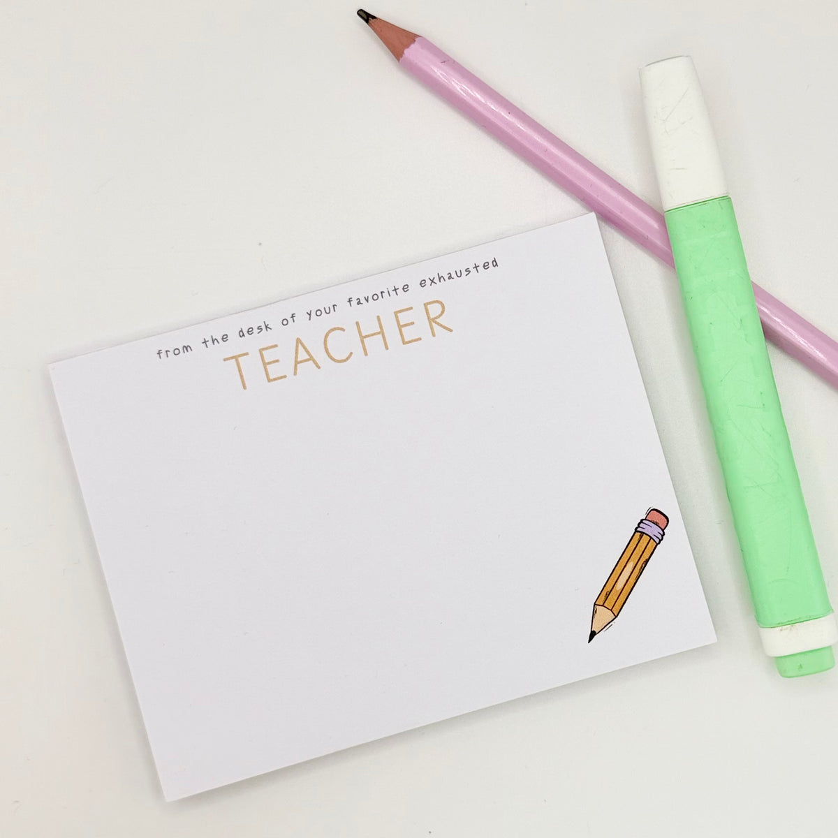 Exhausted Teacher| 4.5x3.5inch note pad | Notes | Stationary